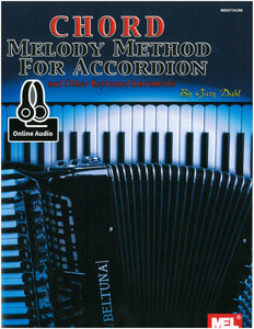 Chord Melody Method For Accordion w/ Online Audio