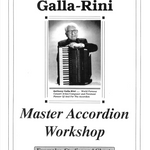 Galla-Rini Master Accordion Workshop Companion Booklet