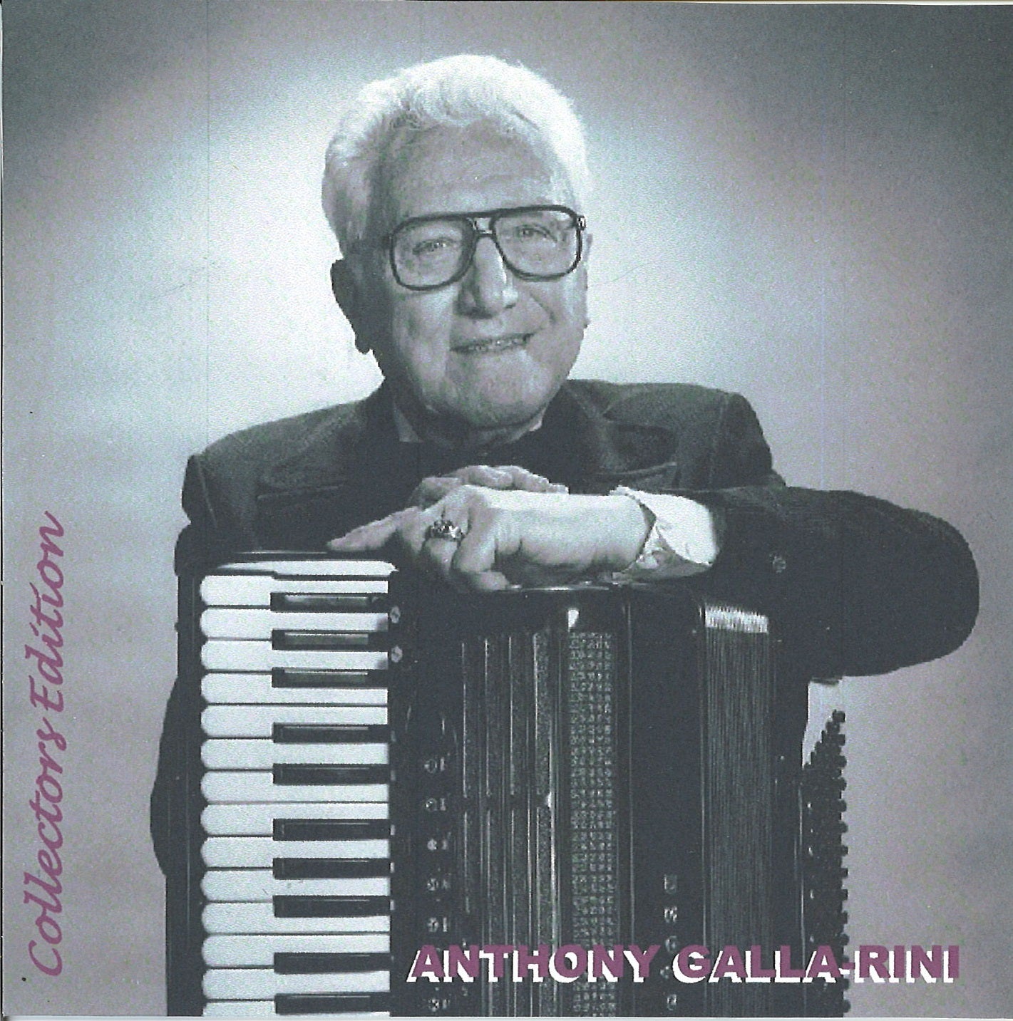 Anthony Galla-Rini Collectors Edition CD
