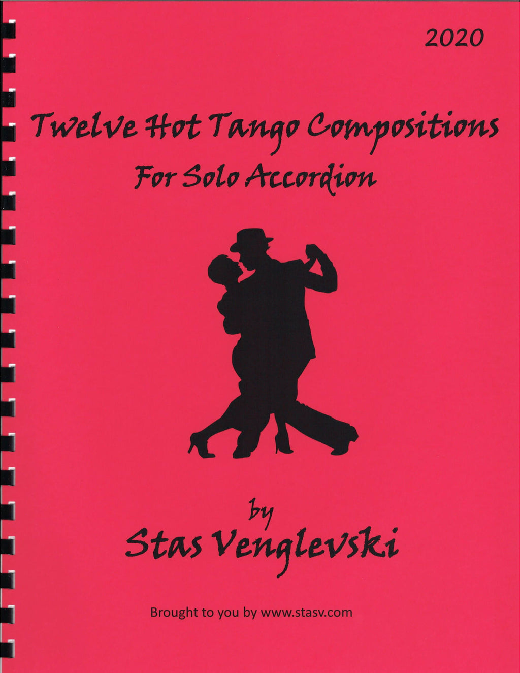Twelve Hot Tango Compositions for Solo Accordion by Stas Venglevski