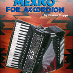 Songs Of Mexico For Accordion (Canciones de México para acordeón)